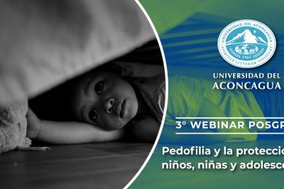 3º WEBINAR: Pedofilia y la protección de niños, niñas y adolescentes